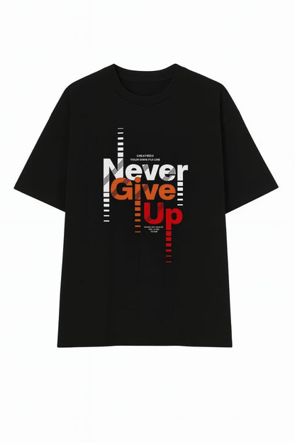 "Never Give Up" Motivational Unisex Oversized Black T-Shirt