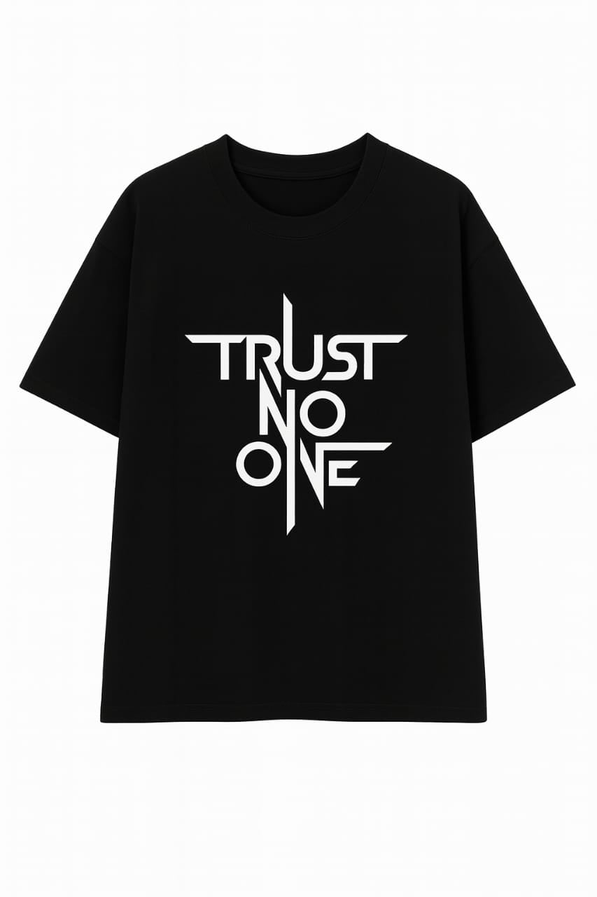 "Trust No One" Bold Typography Unisex Oversized Black T-Shirt