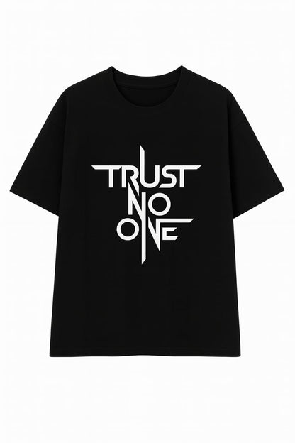"Trust No One" Bold Typography Unisex Oversized Black T-Shirt